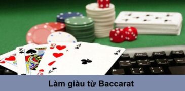 4 Cách kiếm tiền từ Baccarat hiệu quả, hốt bạc triệu