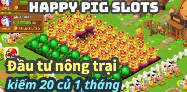Happy Pig Slots: Hướng Dẫn Chi Tiết Cho Người Mới Bắt Đầu